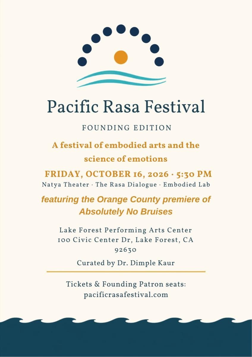 Pacific Rasa Festival, Founding Edition poster: Friday, October 16, 2026, Lake Forest Performing Arts Center, curated by Dr. Dimple Kaur